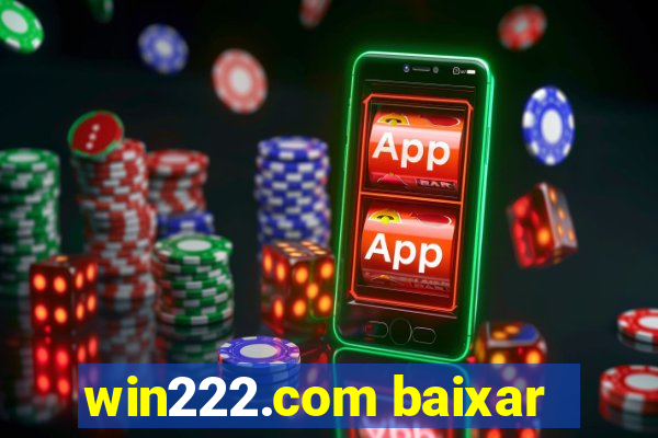 win222.com baixar